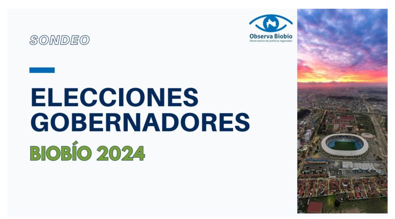 Encuesta Observa Biobío: Un 29% de las personas no sabe por quién votar en las elecciones de Gobernador Regional